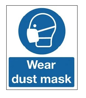 Self Adhesive Sign, Dust Mask Required