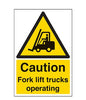 Self Adhesive Sign, Forklift In Use
